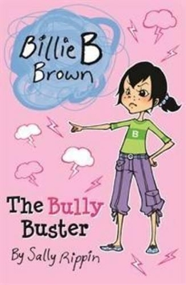 The Bully Buster by Sally Rippin