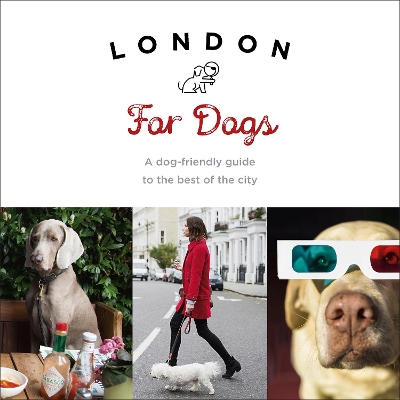 London For Dogs book
