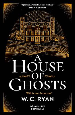 A House of Ghosts: The perfect haunting, atmospheric mystery for dark winter nights . . . book