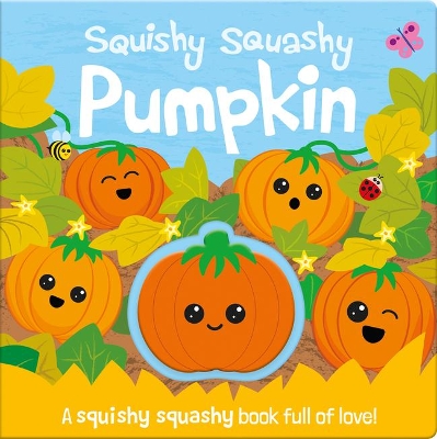 Squishy Squashy Pumpkin book