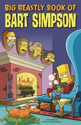Simpsons Comics Presents the Big Beastly Book of Bart book