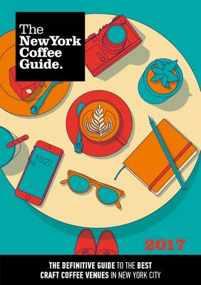The New York Coffee Guide book
