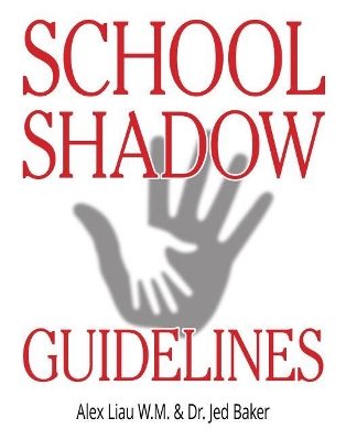 School Shadow Guidelines book