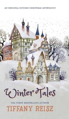 Winter Tales: A Christmas Anthology by Tiffany Reisz