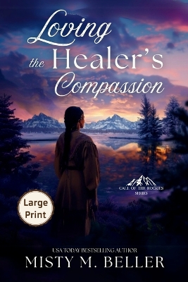 Loving the Healer's Compassion book