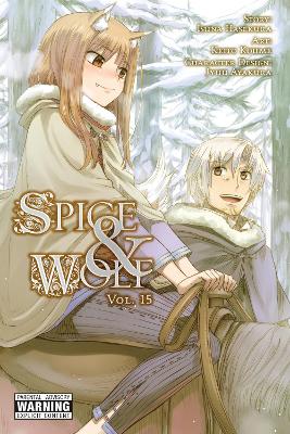 Spice and Wolf, Vol. 15 (manga) book