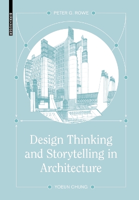 Design Thinking and Storytelling in Architecture book