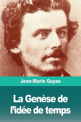 La Genèse de l'idée de temps book