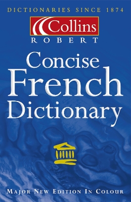 Collins Robert Concise French Dictionary book