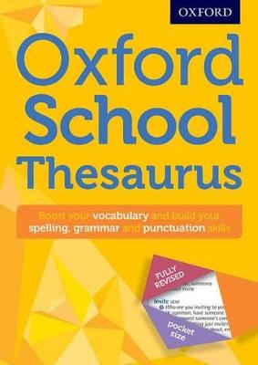 Oxford School Thesaurus by Oxford Dictionaries