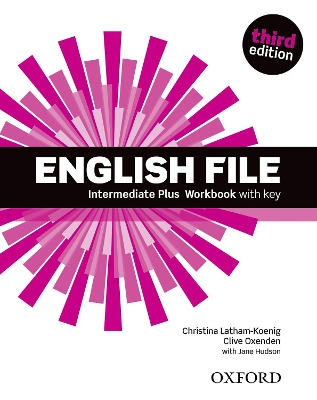 English File third edition: Intermediate Plus: Workbook with Key book