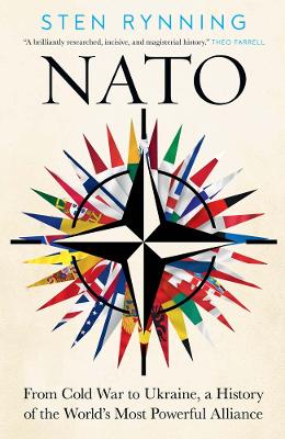 NATO: From Cold War to Ukraine, a History of the World’s Most Powerful Alliance book