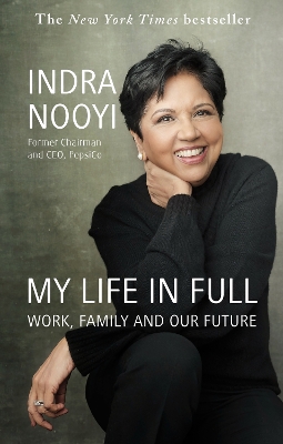 My Life in Full: Work, Family and Our Future book
