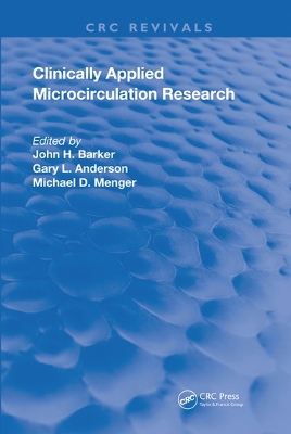 Clinically Applied Microcirculation Research by John Barker