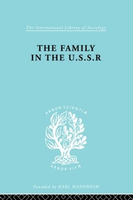 The Family in the USSR by Rudolf Schlesinger
