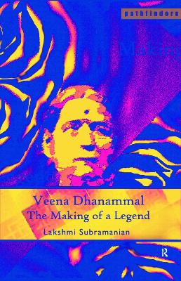 Veena Dhanammal by Lakshmi Subramanian