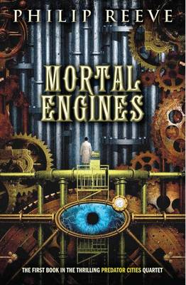 Predator Cities #1: Mortal Engines book