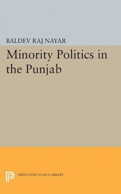 Minority Politics in the Punjab book