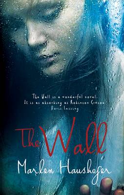 The Wall by Marlen Haushofer