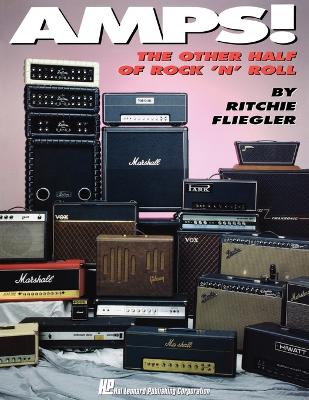 Amps] The Other Half Of Rock 'N' Roll book