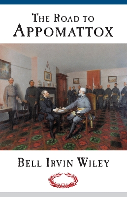 Road to Appomattox book