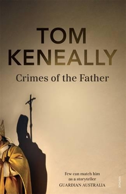 Crimes of the Father by Tom Keneally