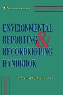 Environmental Reporting and Recordkeeping Handbook book