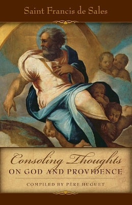 Consoling Thoughts on God and Providence book