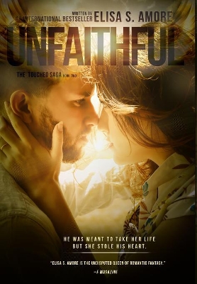 Unfaithful - The Deception of Night by Elisa S. Amore