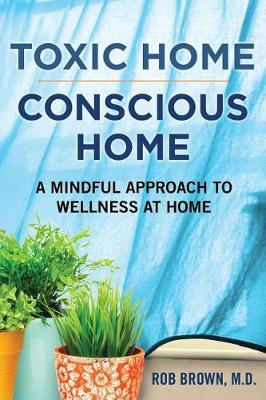 Toxic Home/Conscious Home book