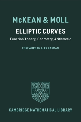 Elliptic Curves: Function Theory, Geometry, Arithmetic book