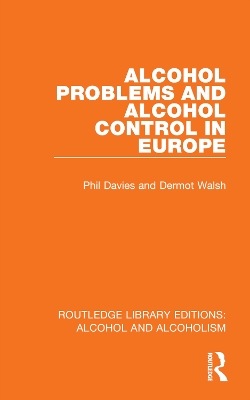 Alcohol Problems and Alcohol Control in Europe book