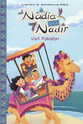 Visit Pakistan by Marzieh A. Ali