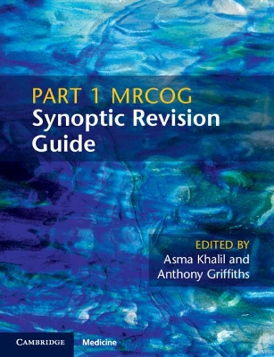 Part 1 MRCOG Synoptic Revision Guide book