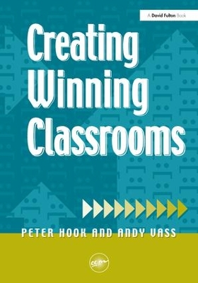 Creating Winning Classrooms by Peter Hook