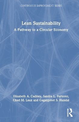 Lean Sustainability: A Pathway to a Circular Economy book