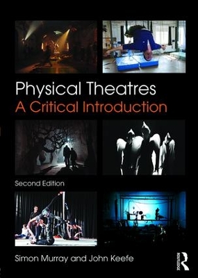 Physical Theatres by John Keefe