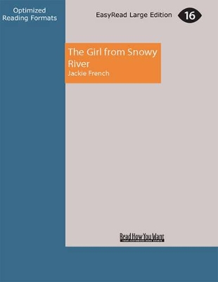 The Girl from Snowy River by Jackie French