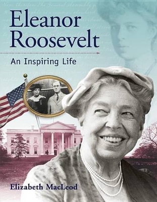 Eleanor Roosevelt by ,Elizabeth Macleod