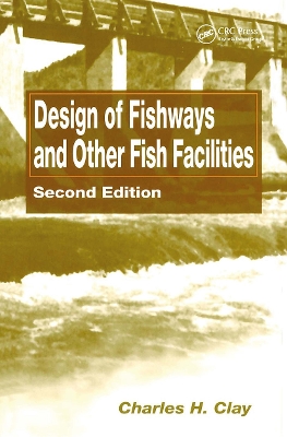 Design of Fishways and Other Fish Facilities book