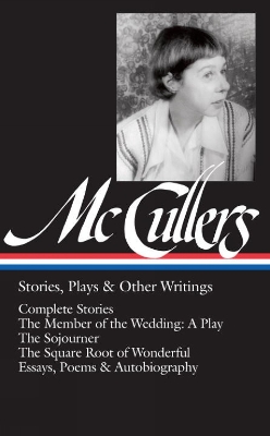 Carson Mccullers: Stories, Plays & Other Writings book