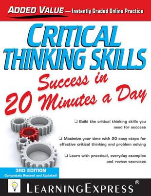 Critical Thinking Skills Success in 20 Minutes a Day book