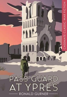 Pass Guard at Ypres book