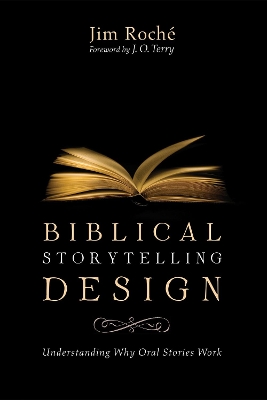 Biblical Storytelling Design by Jim Roch�