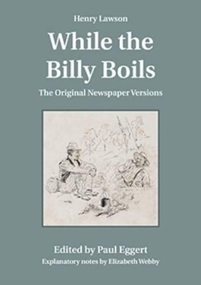 While the Billy Boils: The Original Newspaper Versions book
