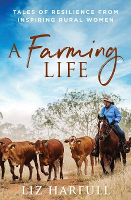 A Farming Life: Tales of resilience from inspiring rural women book