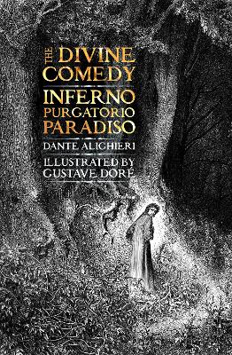 The Divine Comedy: Inferno, Purgatorio, Paradiso by Robin Kirkpatrick