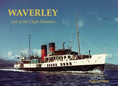 Waverley - Last of the Clyde Steamers book