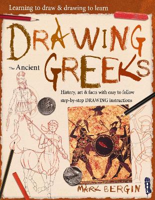 Learning To Draw, Drawing To Learn: Ancient Greeks book