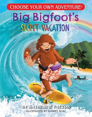 Big Bigfoot's Secret Vacation (Choose Your Own Adventure - Dragonlark) book